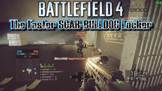 The Faster SCAR - BULLDOG Gameplay Operation Locker Battlefield 4