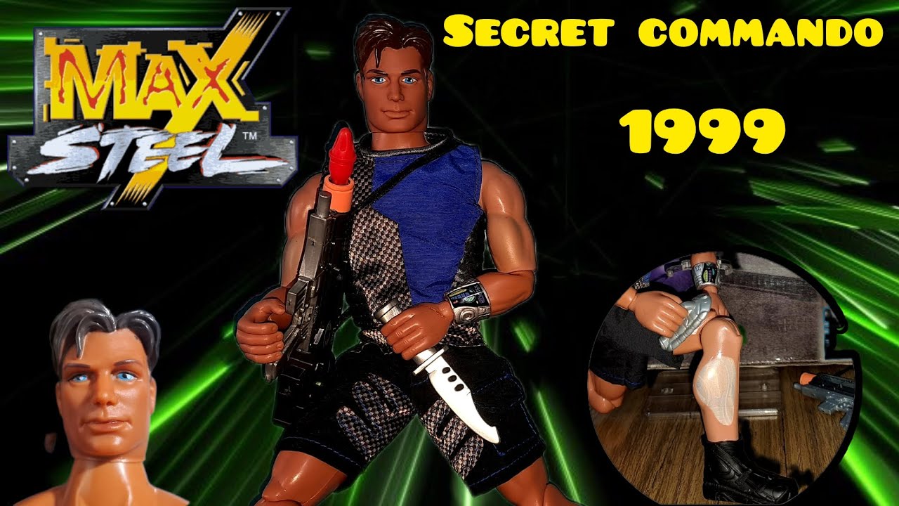 Unboxing: Max Steel - Secret Commando & [El Ataque de los Power Steel]☠ ...
