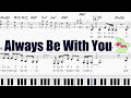 「Always be with you」韓国ドラマ【Encounter～ボーイフレンド】OST～歌：Baek A Yeon　弾き歌いのための楽譜