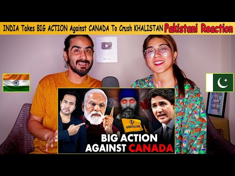 Pakistani Ract INDIA Takes BIG ACTION Against CANADA To Crush KHALISTAN Movement