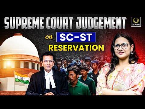 Supreme Court Judgement on SC-ST Reservation | "Quota within Quota" |  #tathastuics #drtanujain