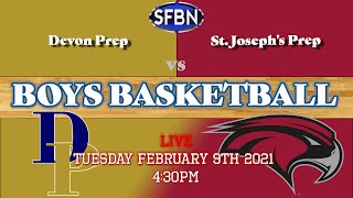 2/9 - Boys Basketball - Devon Prep at St. Joseph's Prep - 4:30pm