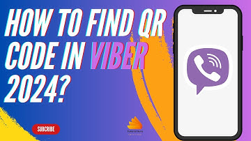 How to Find QR Code in Viber 2024?