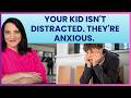 Can Anxiety in Children Mimic ADHD | Dr. Roseann Capanna-Hodge