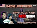 MALAYSIA REACTION | AMAZING JAKARTA 2020, CAPITAL CITY OF INDONESIA | MEGAH DI MATA DUNIA !!