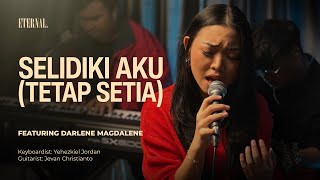 Selidiki Aku (Tetap Setia) - Eternal Cover