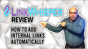 Link Whisper Review: How to add automatic internal linking in WordPress