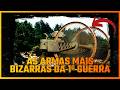 AS 7 ARMAS MAIS BIZARRAS DA PRIMEIRA GUERRA MUNDIAL l TALLZONE