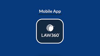 Law360 Training: 8. Mobile App screenshot 3