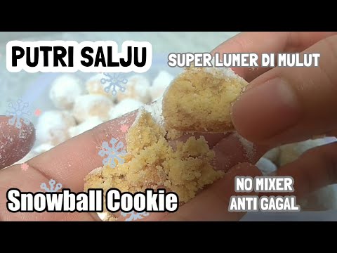 Repeat Resep Putri Salju Lembut Lumer Di Mulut Snowball