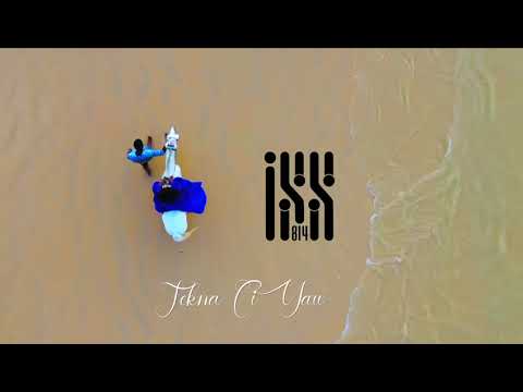 Iss 814 | TEKNA CI YAW (Official Video) [Teaser]