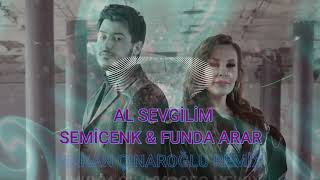 Semicenk & Funda Arar - Al Sevgilim Kır Kalbimi ( Hakan Çınaroğlu Remix ) [2:55 To Accel. !] Resimi