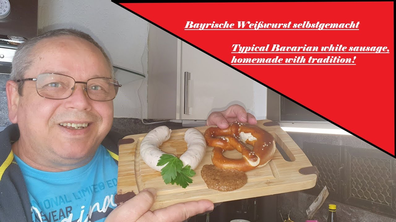 Bayrische Weißwürste wie vom Metzger/German Sausage Bavarian white sausage, homemade with tradition!