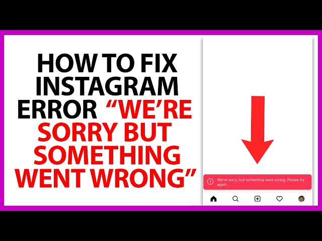 How To Fix Instagram Action Block Error 2023 We're sorry but something  went wrong. Try Again Later