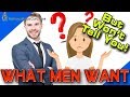 What Men Really Want - 9 Things He Won't Tell You