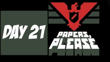 Papers, Please - Day 21: Red Stamp