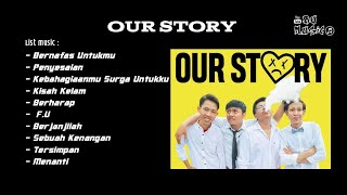 Our Story ( Music Mp3 )