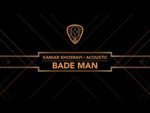 Xaniar Khosravi - Bade Man | Acoustic (Official Audio)