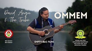 Video thumbnail of "Ommem by David Angu & The Tribe | Beti Bachao Beti Padhao - WCD, WEST SIANG, AALO"