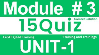Module 3 | Unit 1 | EaSTE Training | quiz solution | module 3 unit 1 quiz | Training and Trainings