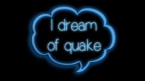 I Dream of Quake ~ by earth_quake [QUAKELIVE FRAGMOVIE]