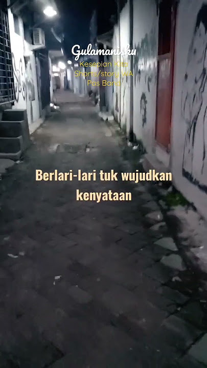 4. Gang Gelap TengahMalam Kesepian Kita-Pas Band shorts/story WA #kesepiankita #pasband #shortstatus