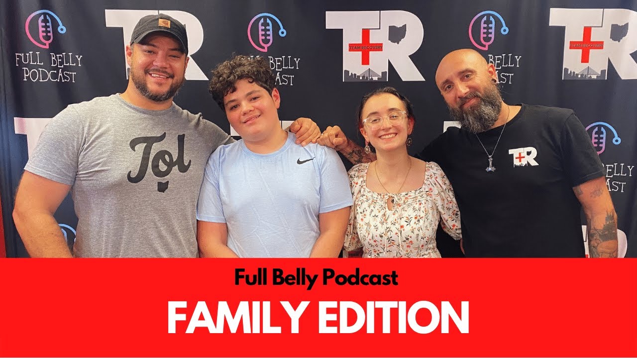 Full Belly Podcast SEASON 2 | FAMILY EDITION