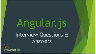 Top 50 Angular.js Interview Questions And Answers for 2021 Part 1