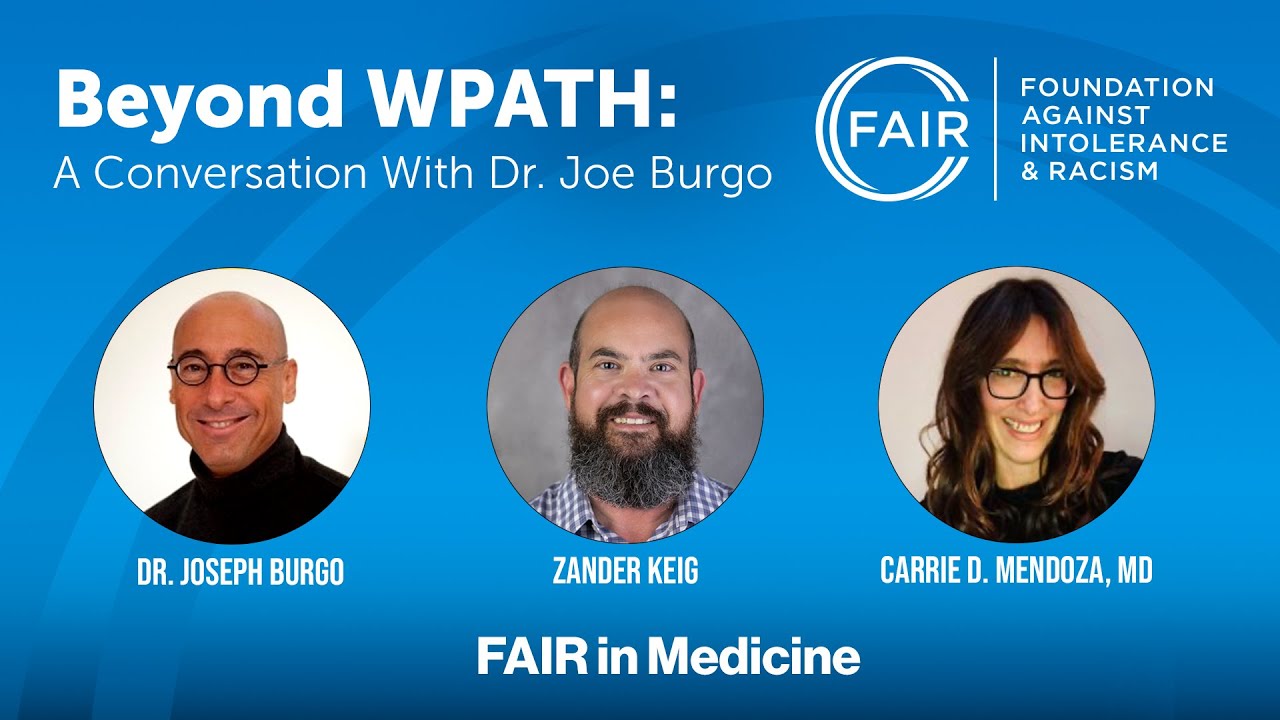 The Errors & Failures of the World Professional Association for Transgender Health w/ Dr. Joe Burgo