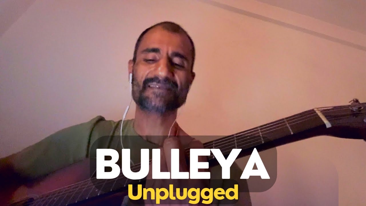 Bulleya Unplugged | Subodhh Sharma | Ae Dil Hai Mushkil | Pritam | Amitabh B | Amit M | Arijit S