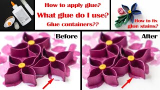 Paper Quilling Glue Methods to Apply | How to Fix Glue Stains