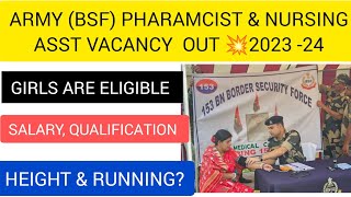 BSF Pharmacist & Para Medical Vacancy 2023 Out? || Eligibility, Age Limit, PHYSICAL Test
