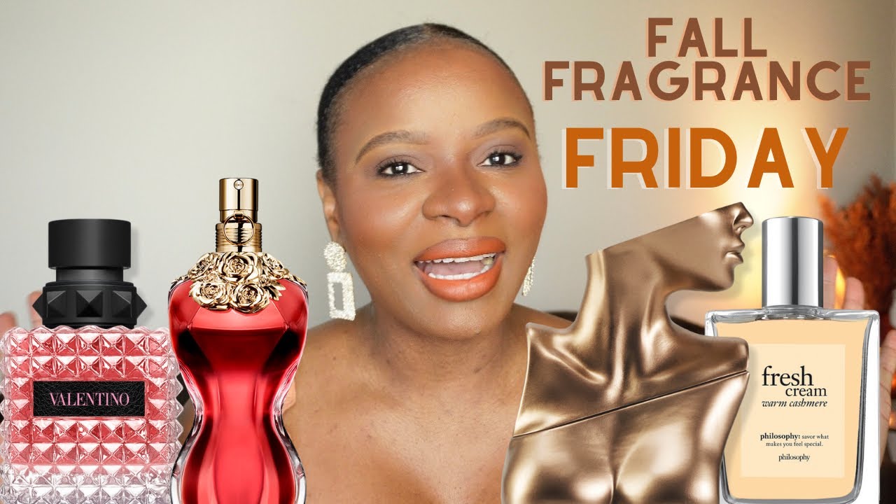 Fragrence Friday Fall Fragrance Friday Ep. 11 - YouTube
