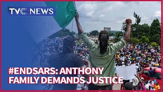 #EndSARS Protests: Family Of Anthony Unode Demands Justice