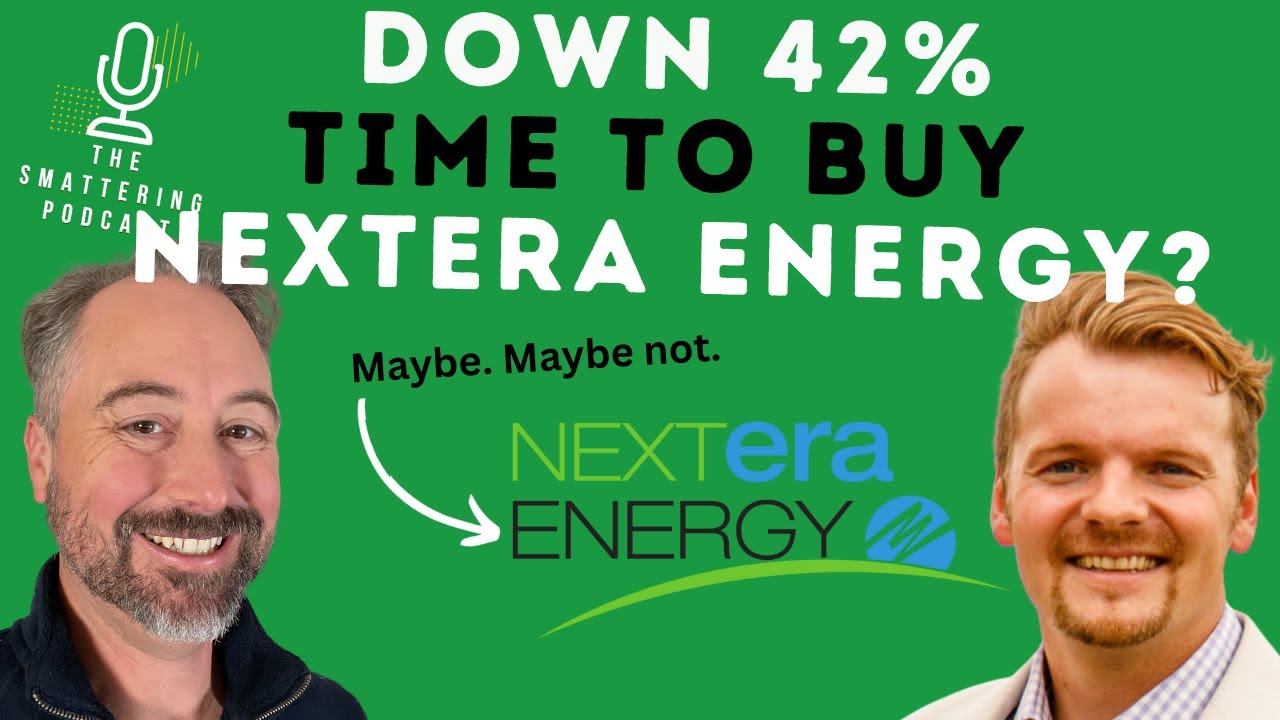 NextEra Energy Down 42%: Time to Buy the Dip? - YouTube