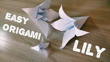 Easy Origami Lily Flower