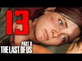 (non ho parole) NON CI CREDO!! - THE LAST OF US 2 [Walkthrough Gameplay ITA HD - PARTE 13]