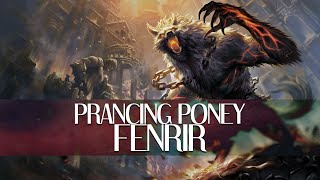 Fenrir - Prancing Poney