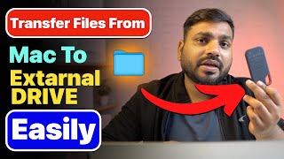 Transfer Files and Folder from Mac to External Drive  How to Copy Files from Mac to External Drive?