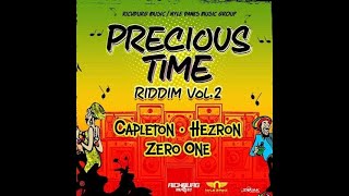 Precious Time Riddim (Vol.2) [Richburg] / Capleton,Hezron,Zero