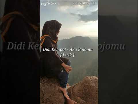 Didi Kempot - Aku Bojomu [ Lirik ]