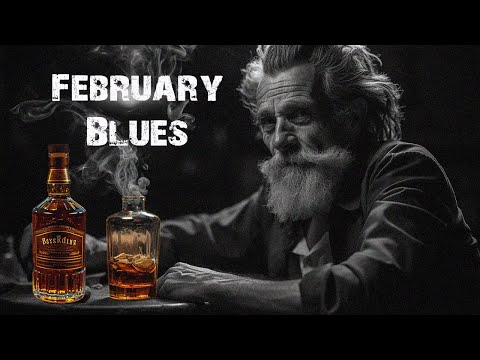 February Blues - Guitar and Piano for Chilling Out | Relaxing Blues Music