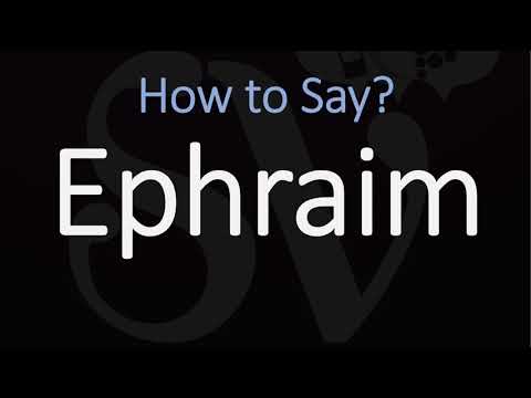 Video: Co znamená jméno efhraim?