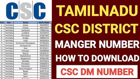 🔥 CSC DISTRICT MANGER CONTACT NUMBER IN TAMILNADU | csc dm contact number in tamil | CSC VLE TAMIL