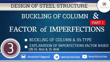 STEEL STRUCTURES | COMPRESSION MEMBERS | BUCKLING & IT