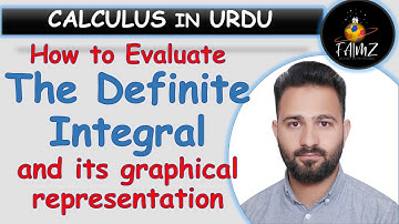 Lecture 26 Part B| The Definite Integral and How to Evaluate it | Calculus in Urdu