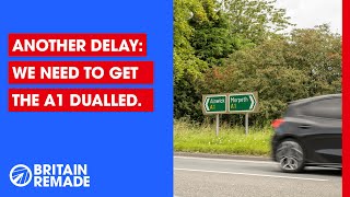 Let's get the A1 dualled