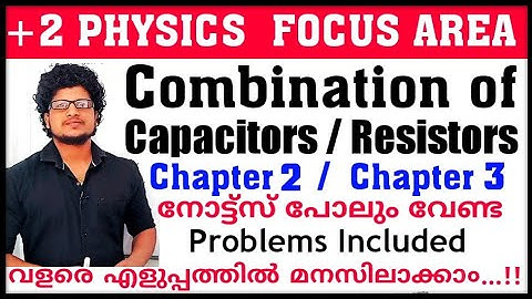 Combination of Capacitor & Resistors / Physics Focus Area Plus Two / Chapter 2 / Chapter 4