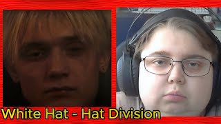 реакция на White Hat - Hat Division (video)