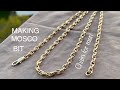 MAKING CHAIN  MOSCOW BIT FOR MEN 18k